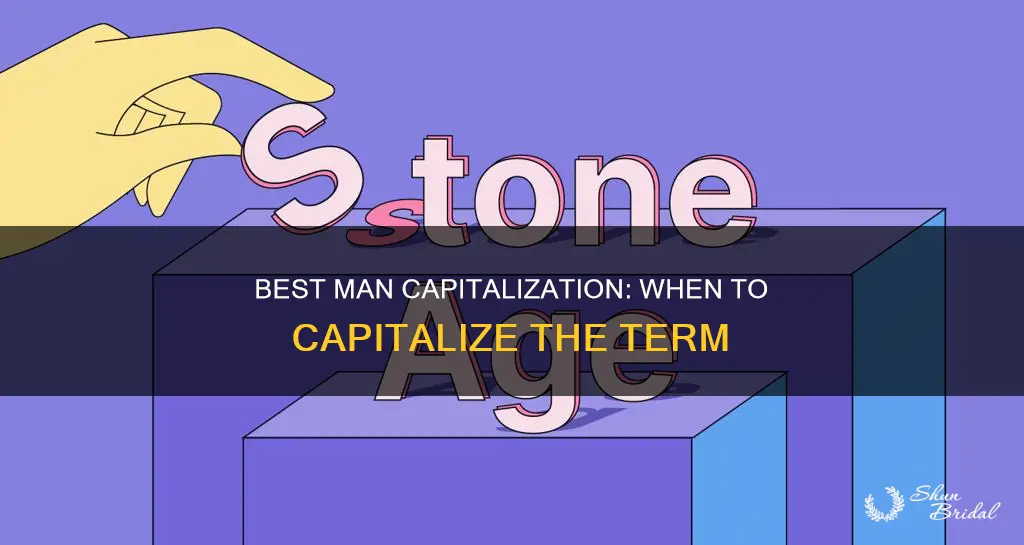 do you capitalize best man