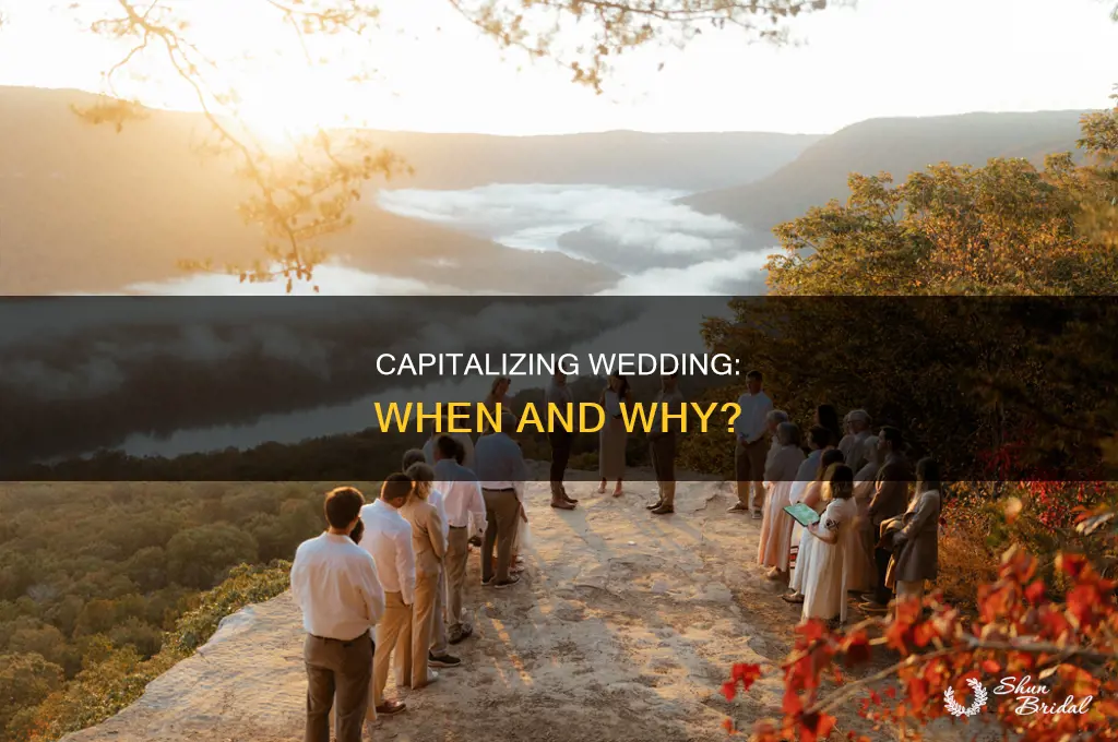 do you capitalize wedding