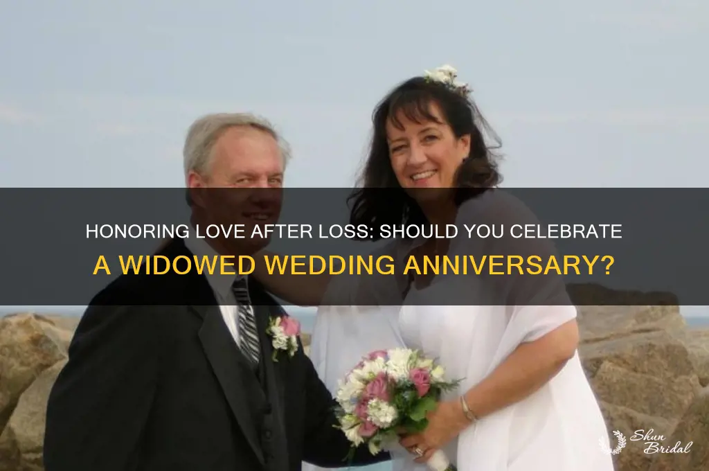 do you celebrate widowed wedding anniversary
