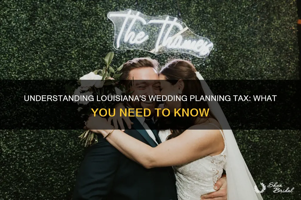 do you charge taxes on wedding planning in louisiana