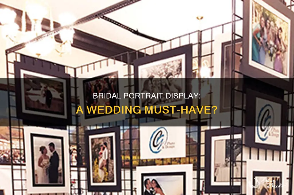 do you display bridal portraits at wedding