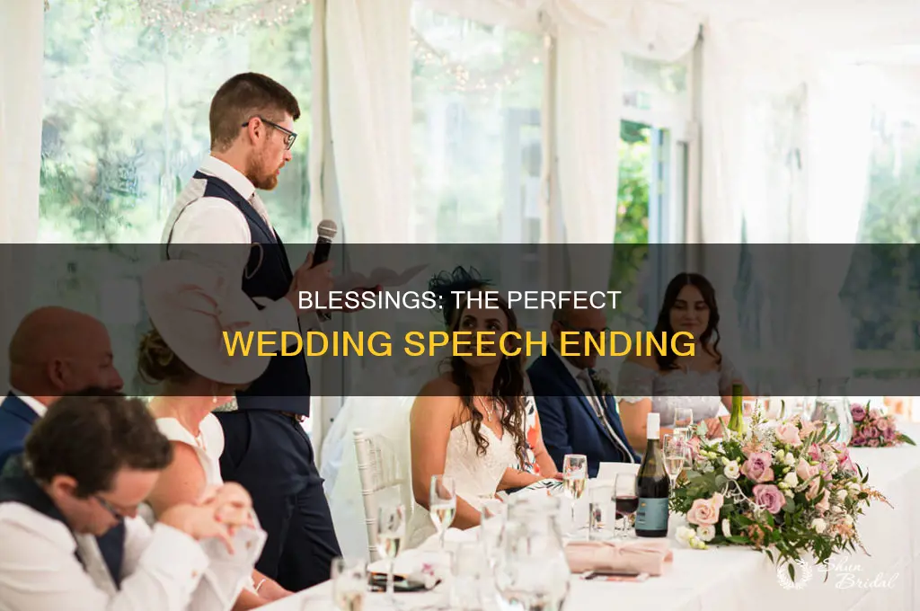 do you do blessings at end of speeches wedding