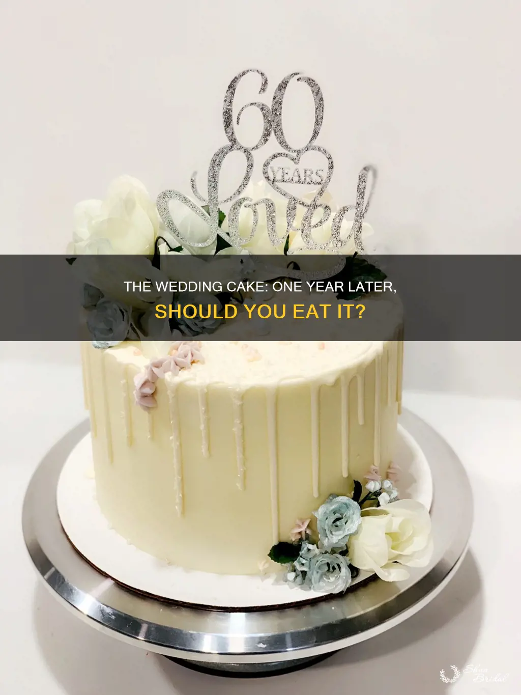 do you eat your wedding cake one year later