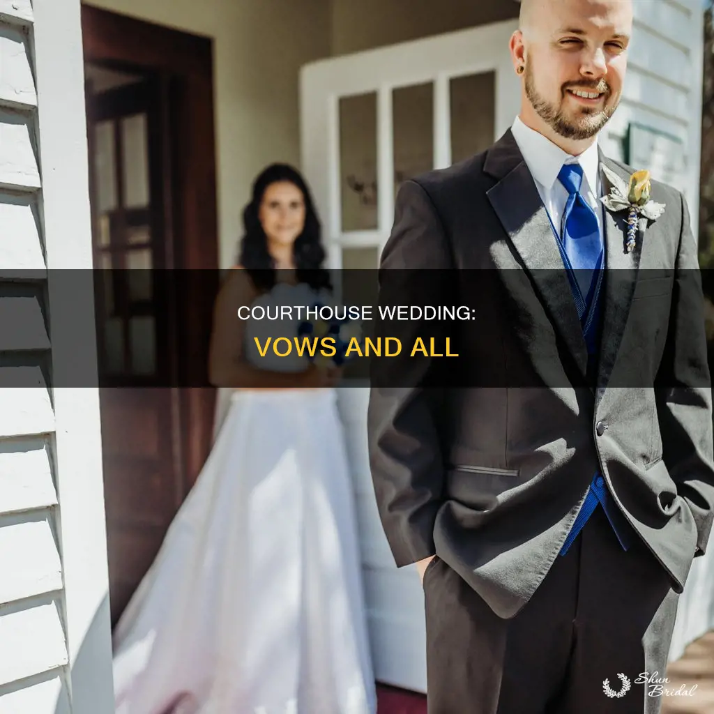 do you exchange vows at a courthouse wedding