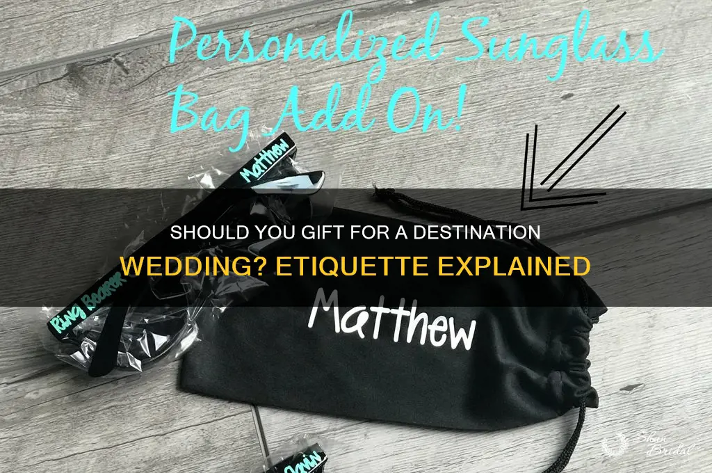 do you gift a wedding you have to fly to