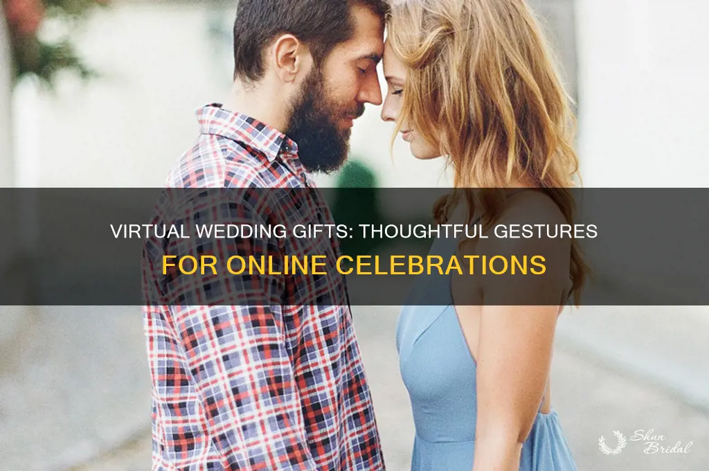 do you give a gift for a virtual wedding