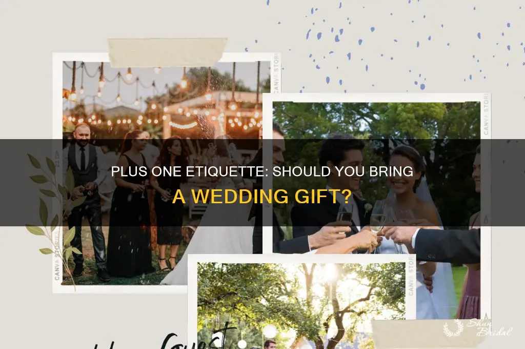 do you give a wedding gift as a plus one