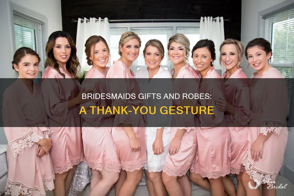 do you give bridesmaids gifts and robes