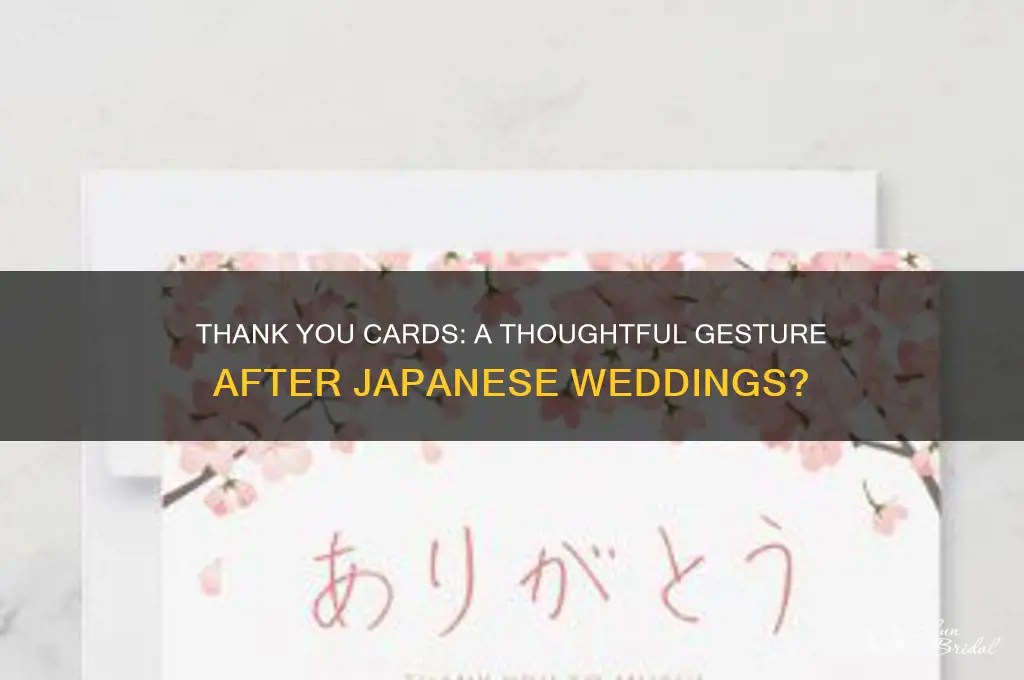 do you give thank you cards after a japanese wedding