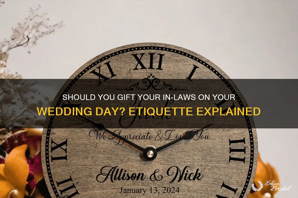 do you guve gift to in laws on wedding day