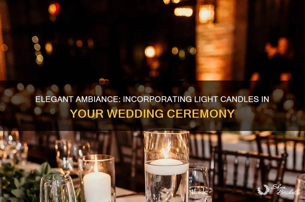 do you have a light candle at a wedding ceremony