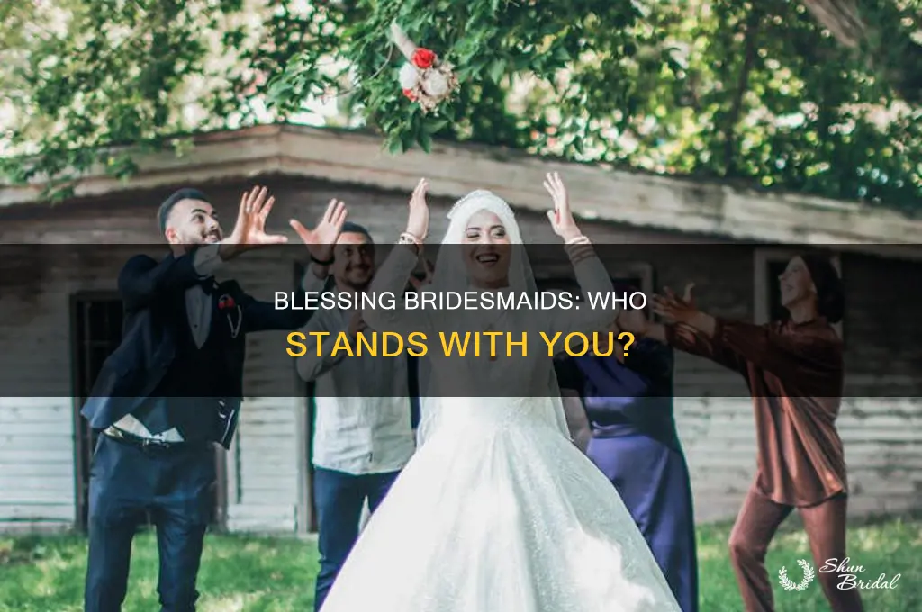 do you have bridesmaids at a wedding blessing