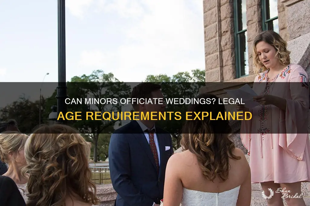 do you have to be 18 to officiate a wedding