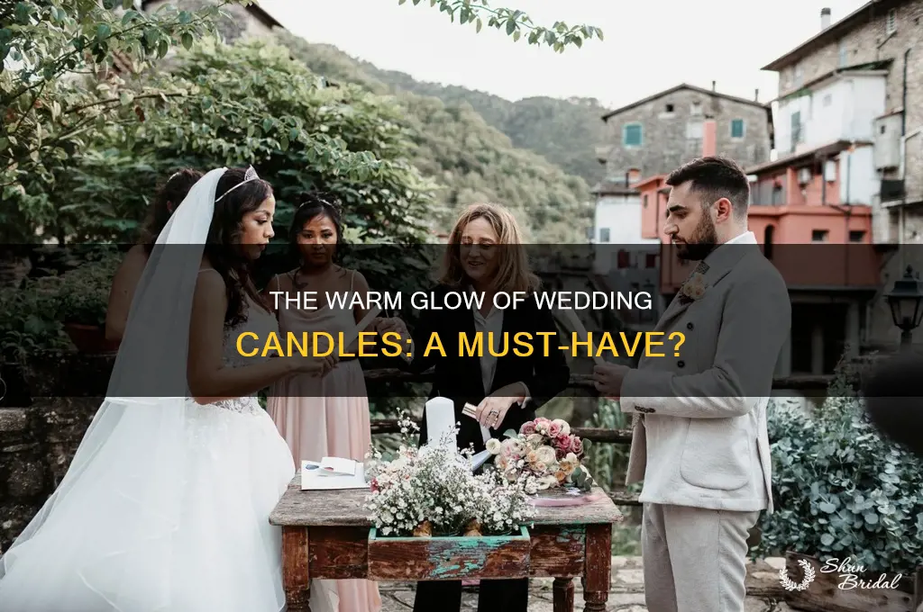 do you have to burn candles at weddings