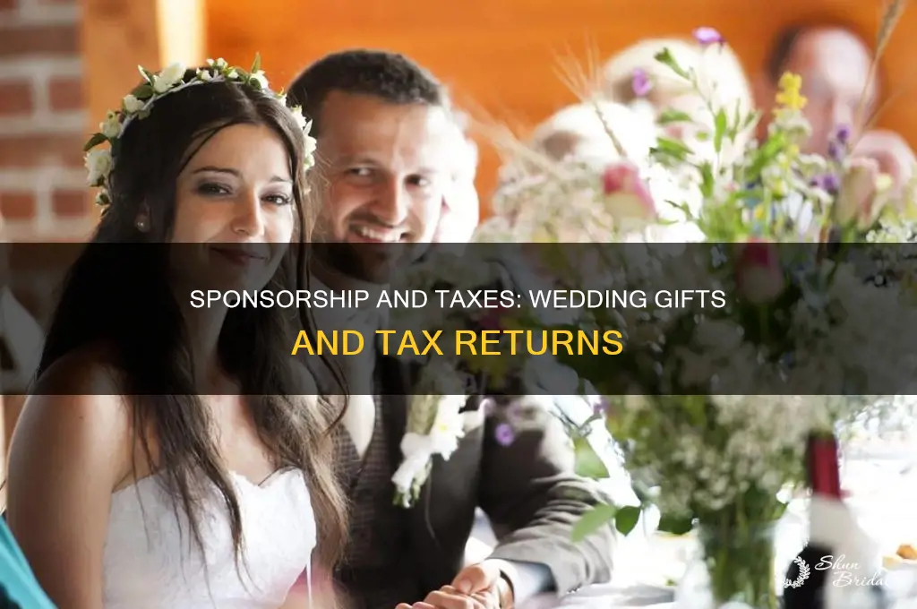 do you have to claim wedding sponsorship on your taxes
