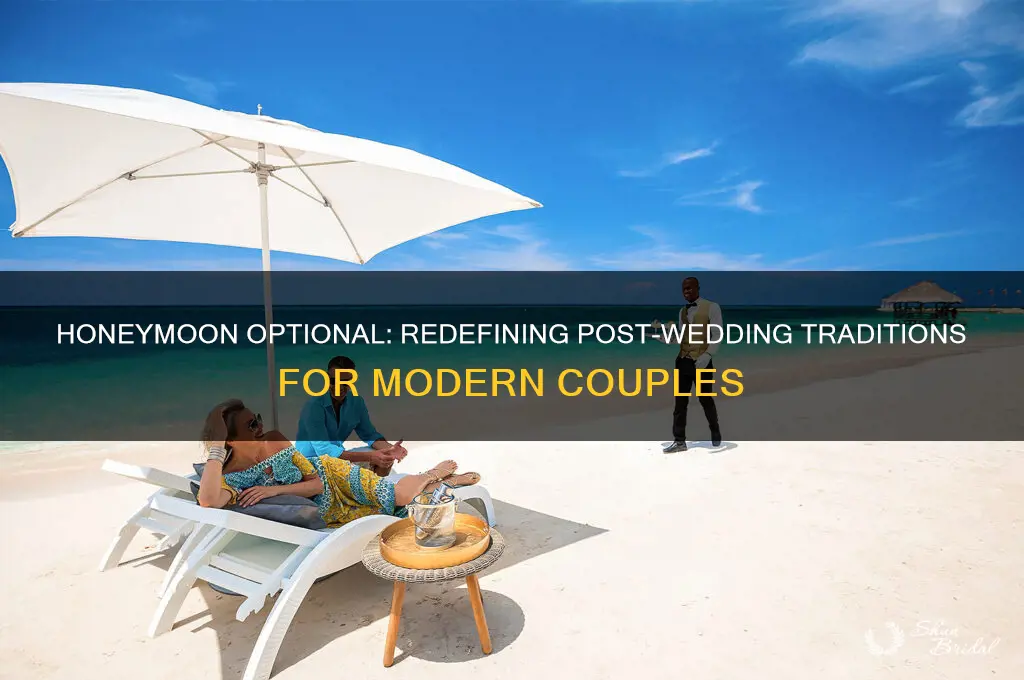 do you have to go on a honeymoon