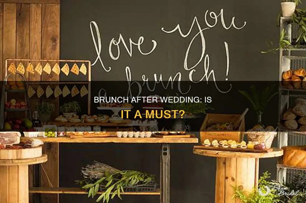 do you have to have a brunch after a wedding