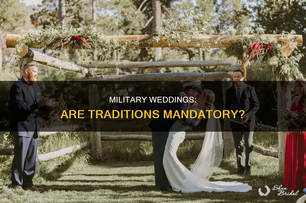 do you have to have a military wedding