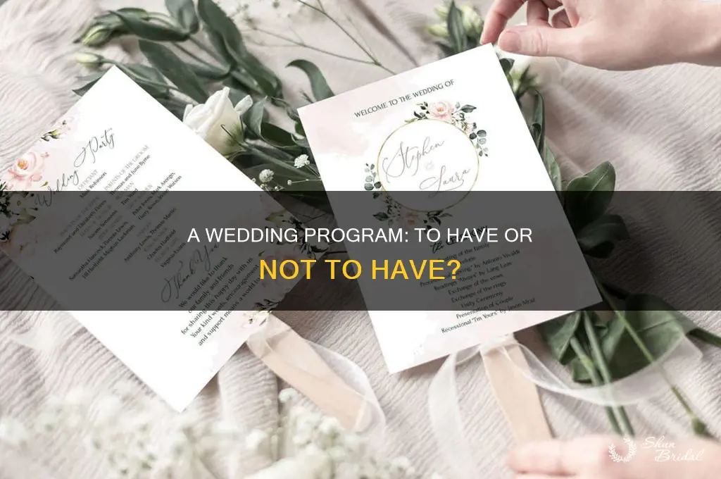 do you have to have a program at your wedding