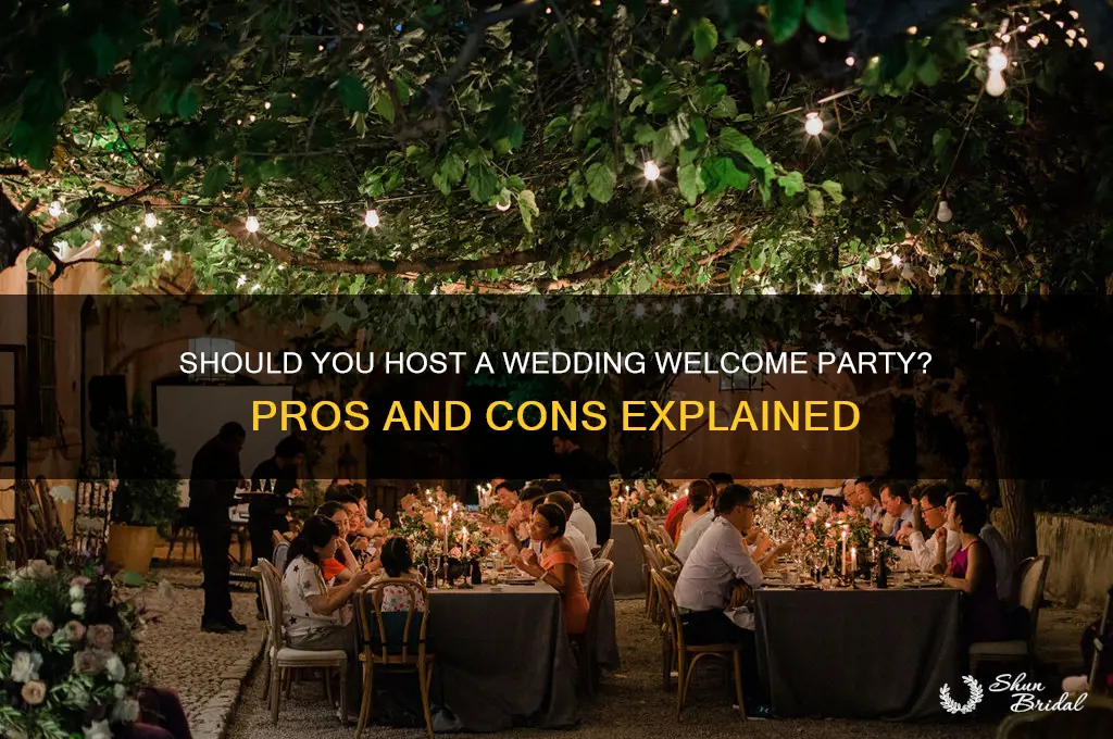 do you have to have a wedding welcome party
