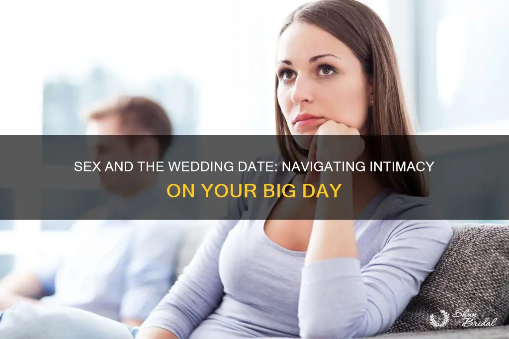 do you have to have sex with wedding date