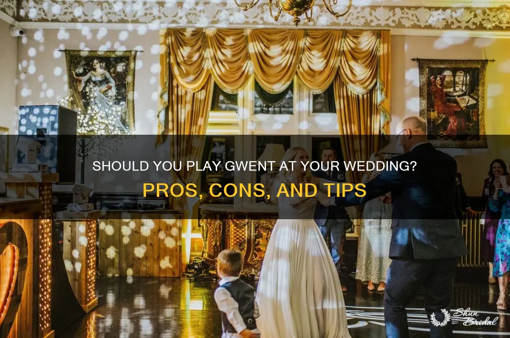 do you have to play gwent at the wedding