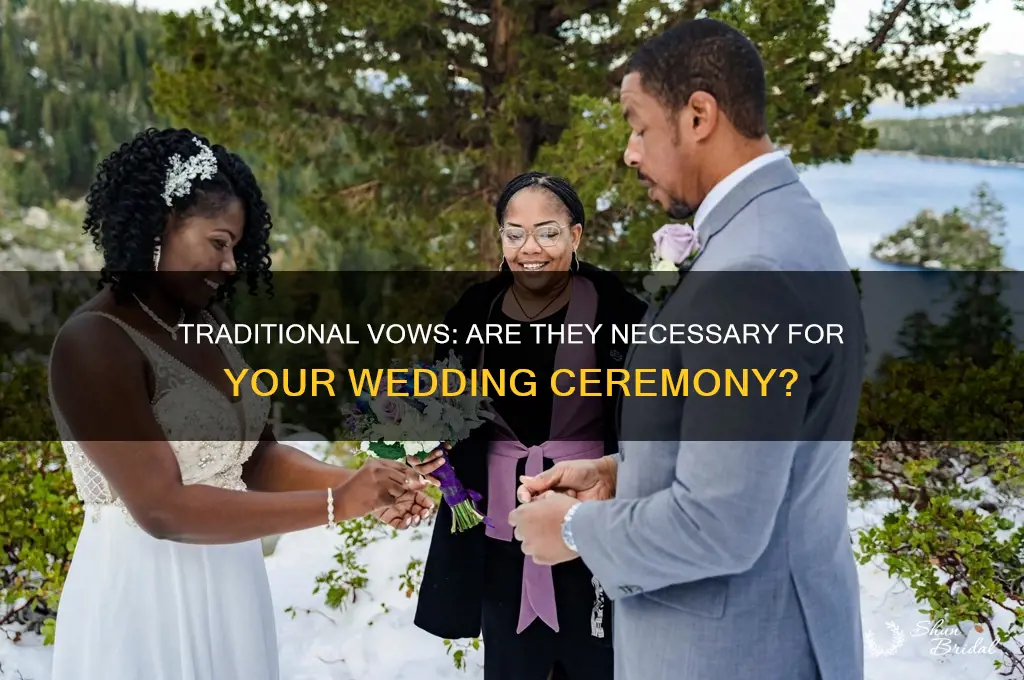 do you have to say the traditional vows