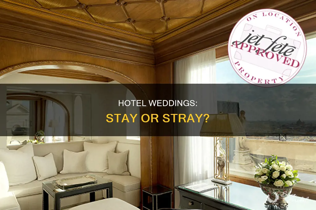 do you have to stay in the hotel for wedding