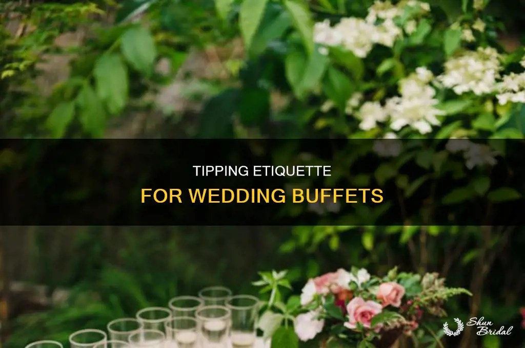 do you have to tip for buffet at wedding