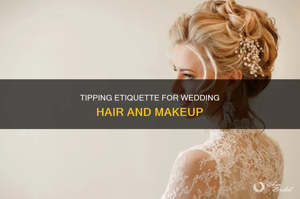 do you have to tip hair and makeup for wedding