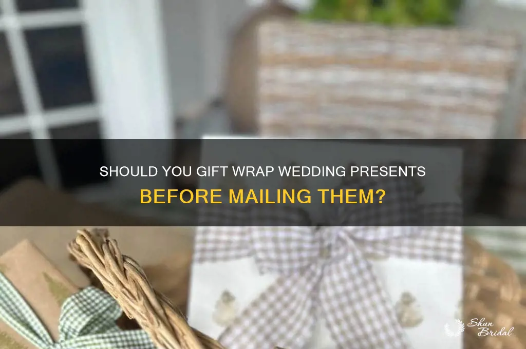 do you have wedding gift wrapped if sent