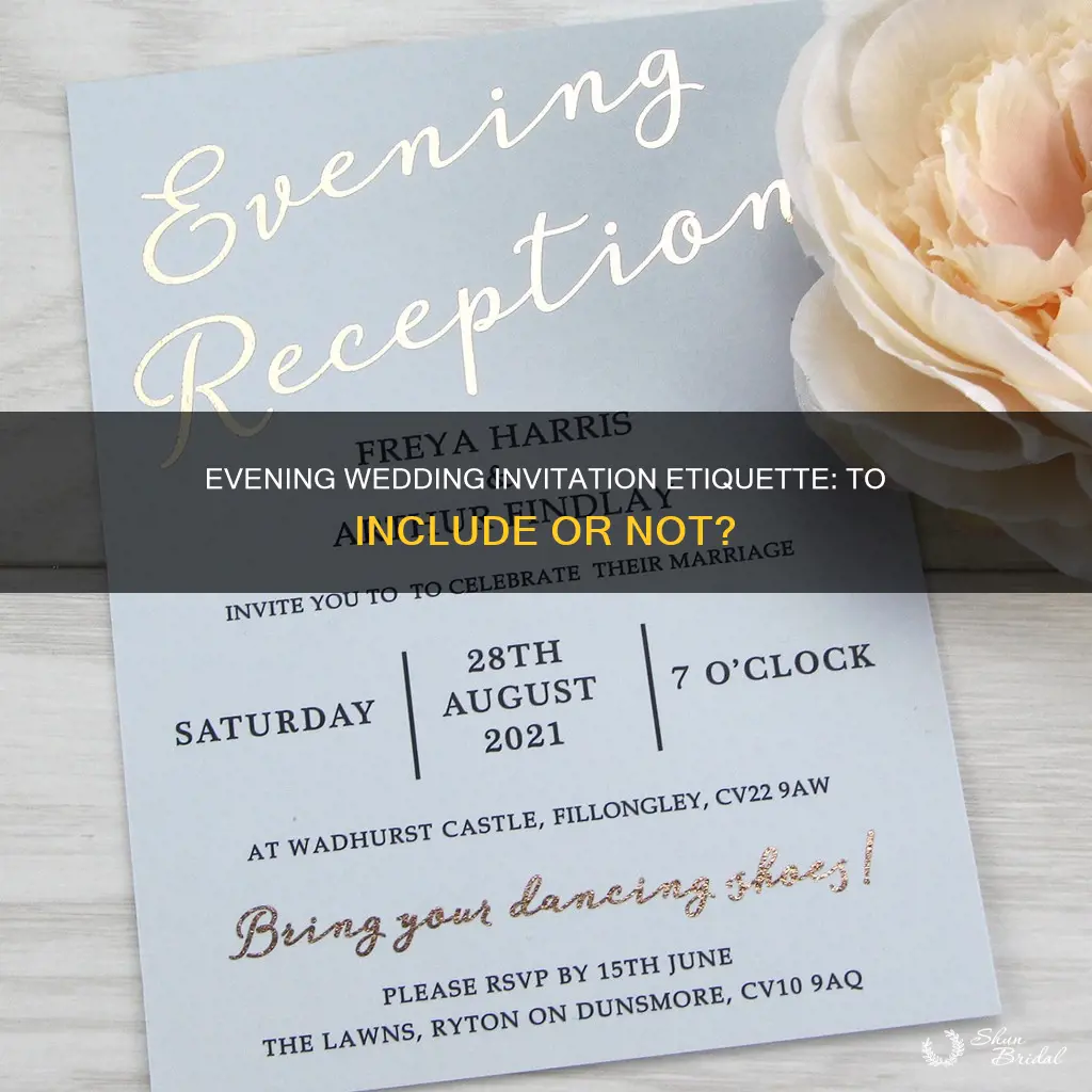 do you include in the evening on wedding invitation