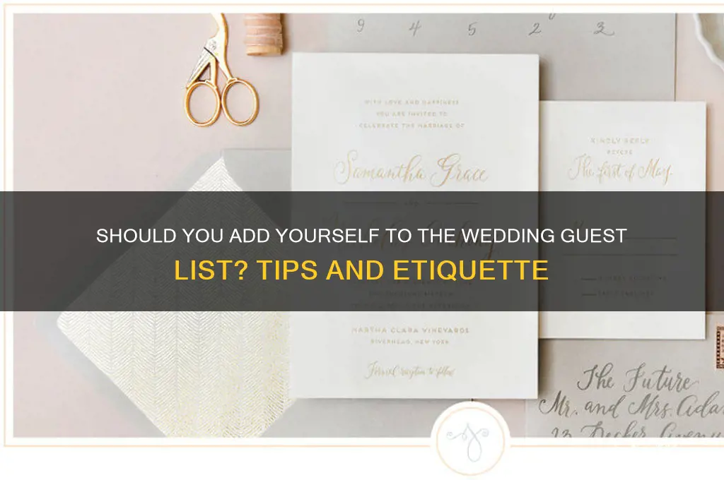 do you include yourself on wedding guest list
