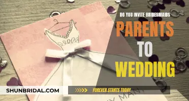 Bridesmaids' Parents: Who to Invite to Your Wedding?