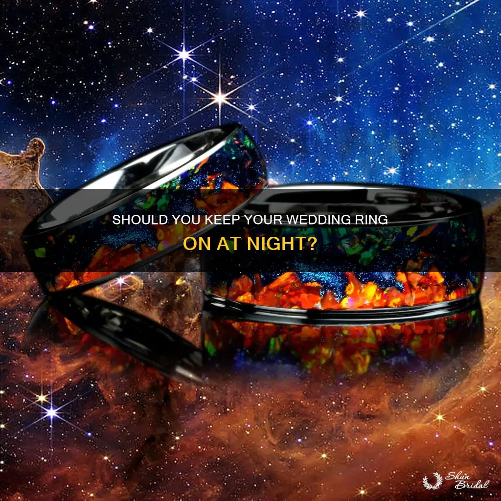 do you keep your wedding ring on at night