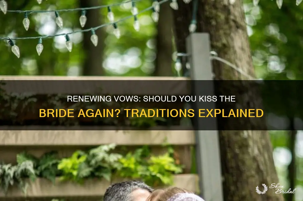 do you kiss the bride when you renew vows