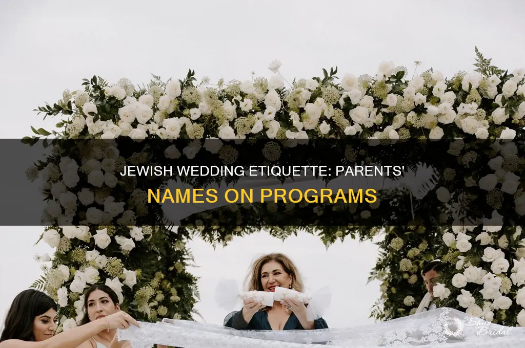 do you list parents in a jewish wedding program