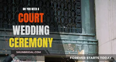 A Court Wedding Ceremony: Is It Necessary?