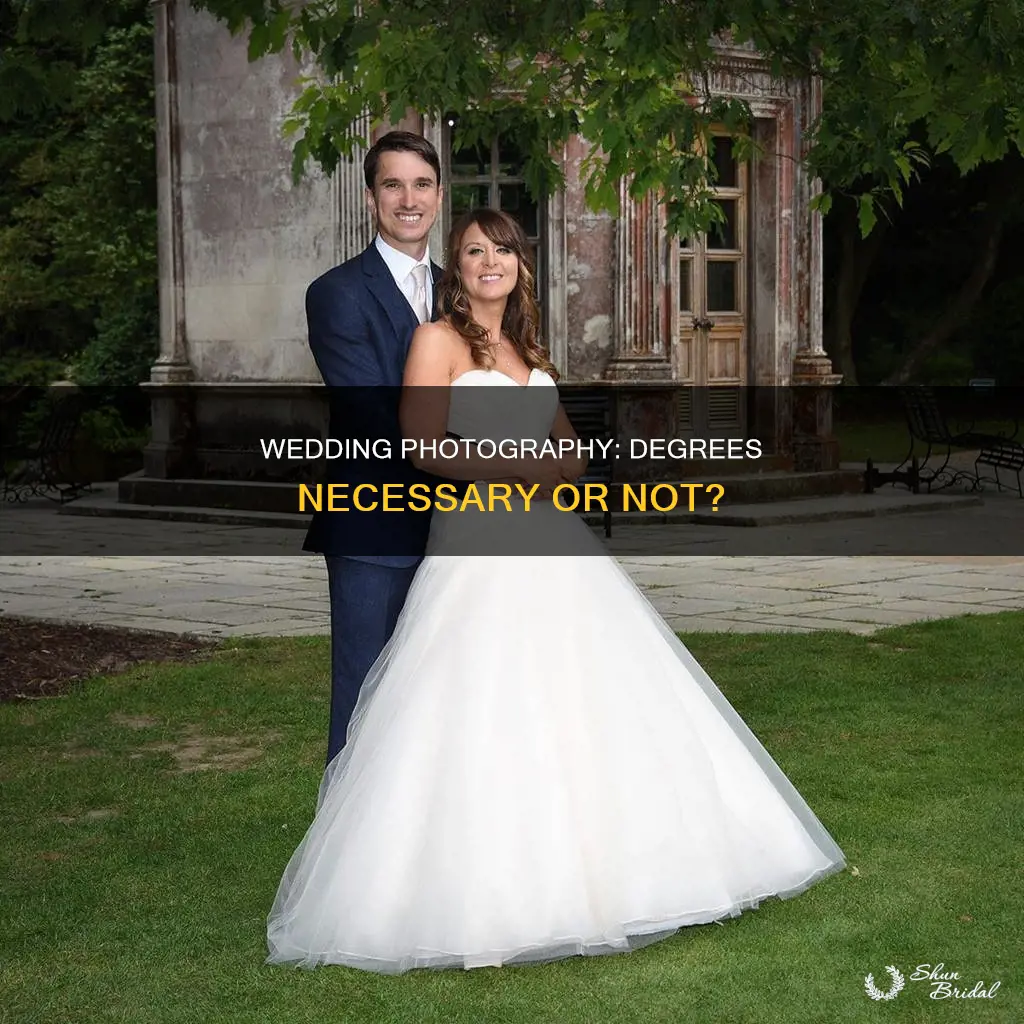 do you need a degree to be a wedding photographer
