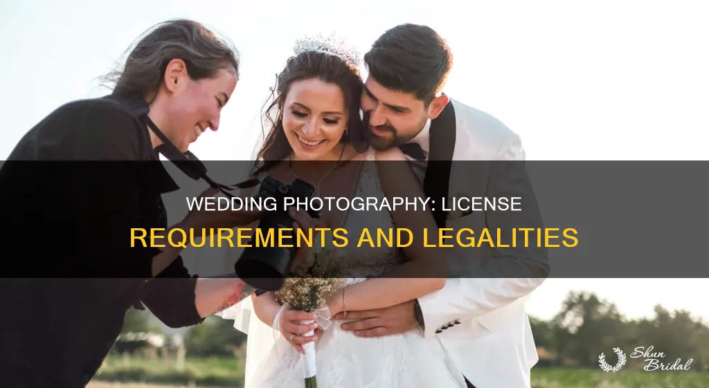 do you need a license to photograph weddings