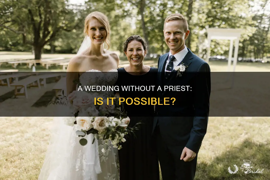 do you need a priest for a wedding