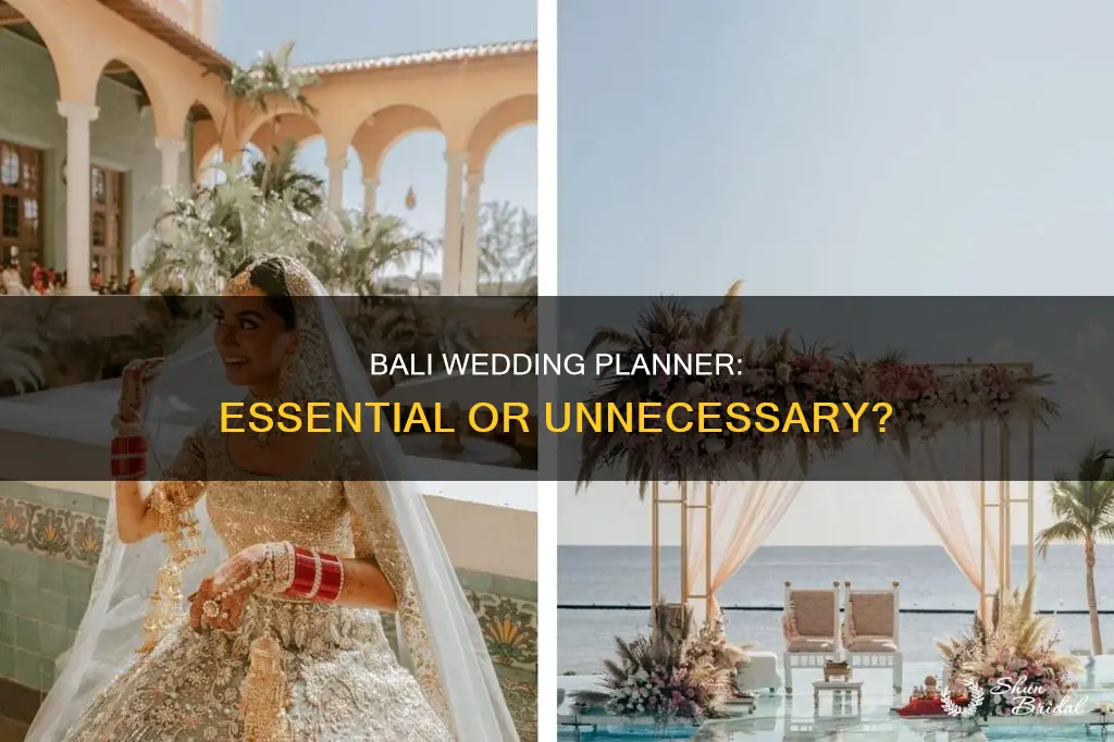do you need a wedding planner in bali