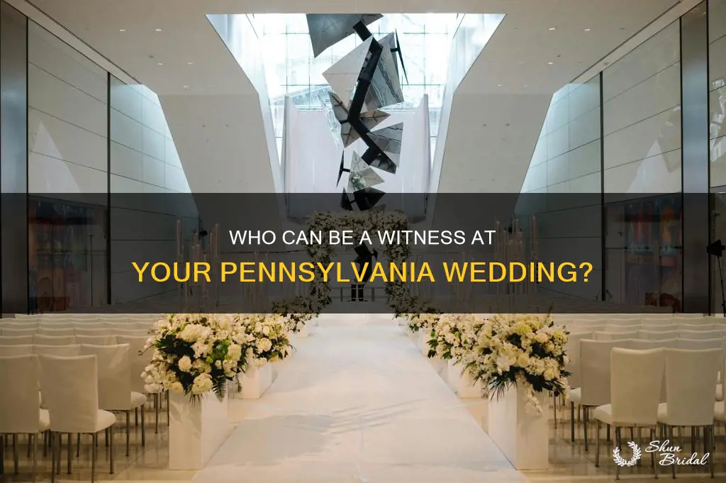 do you need a wedding witness in pa