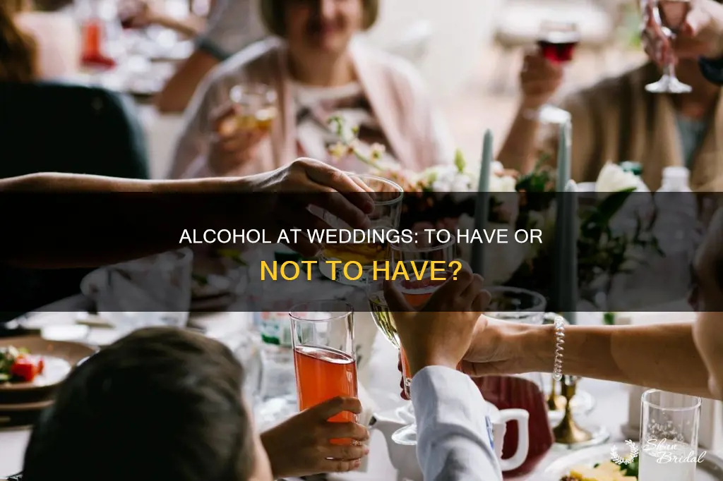 do you need alcohol at a wedding