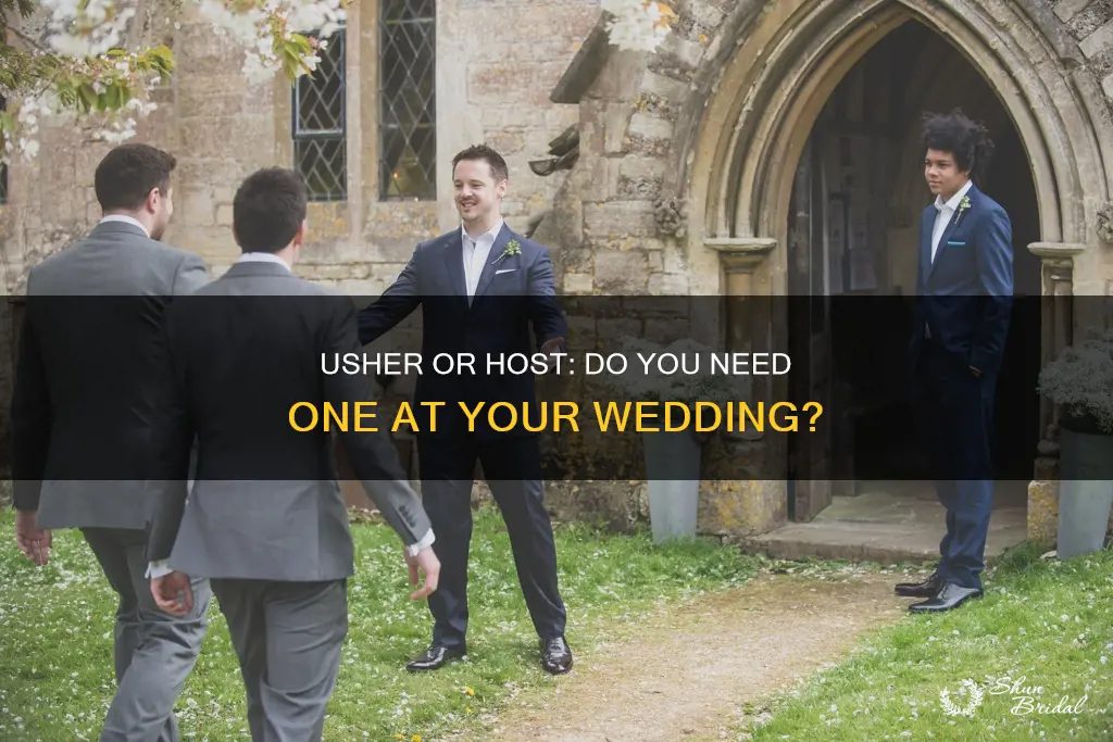 do you need an usher or host at your wedding