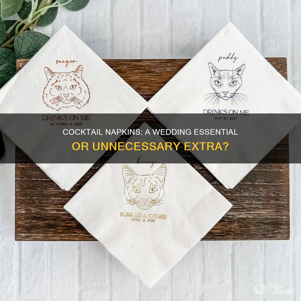 do you need cocktail napkins at a wedding
