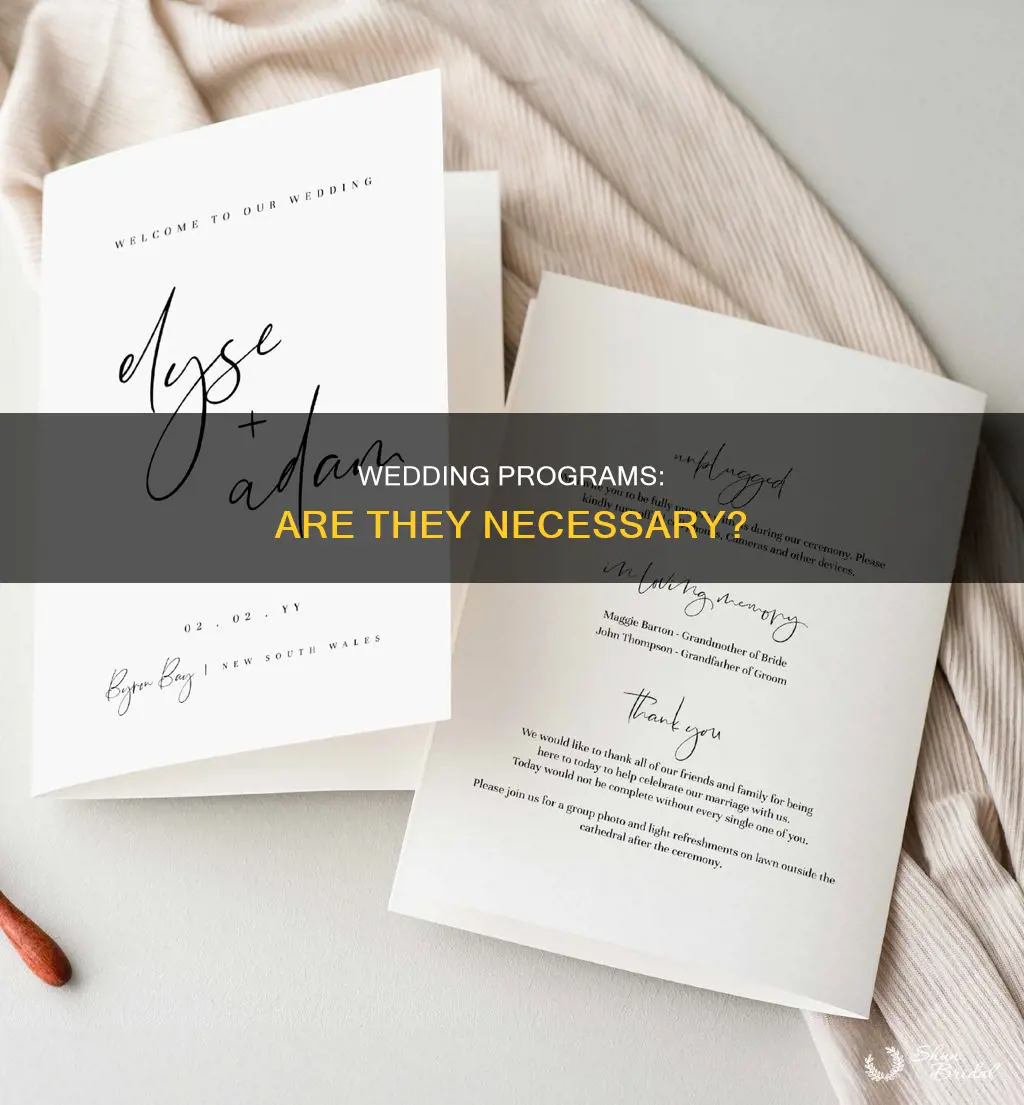 do you need programs sign at wedding