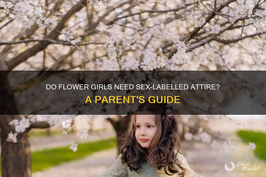 do you need sexlabd for flower girls