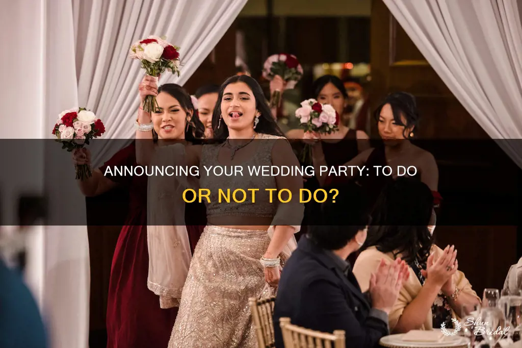 do you need to announce wedding party