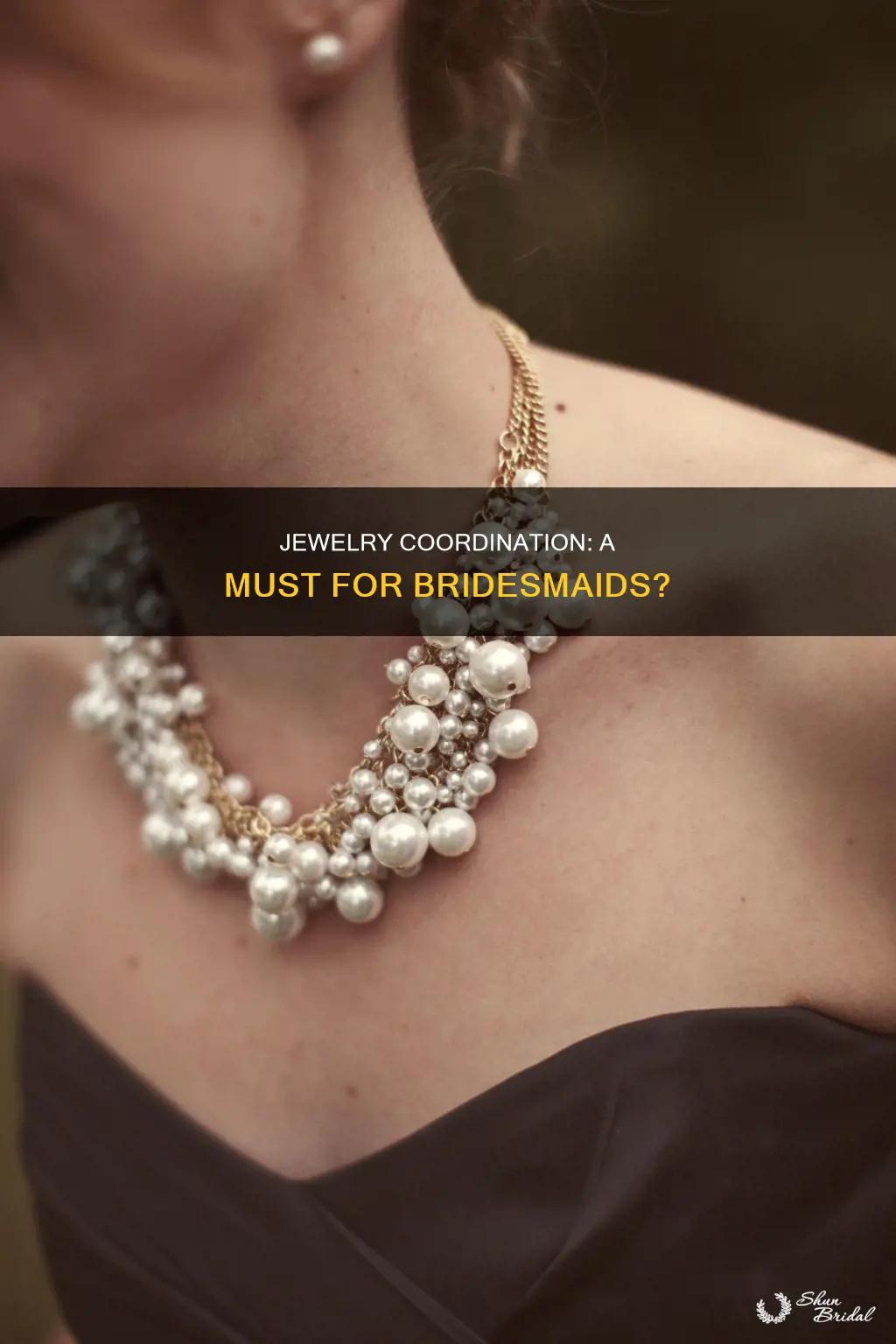 do you need to coordinate jewelry across bridesmaids